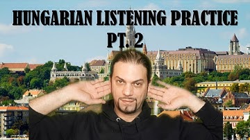 Hungarian Listening Practice pt.2: What’s Today’s Topic? [Hungarian Lesson]
