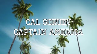 Cal Scruby - Captain America [Visualizer Lyrics Video]￼