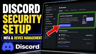 How to authorize Discord account security with MFA and device management - Step By Step