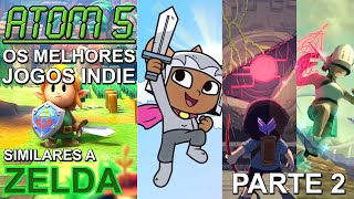 Atom 5: Os melhores jogos indie estilo Zelda - Parte 2