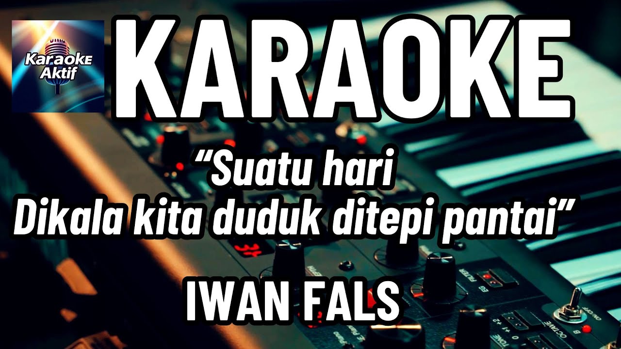 Kemesraan - Karaoke - Pop Nostalgia - Iwan Fals