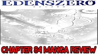 Edens Zero Chapter 84 Manga Review. Cat Leaper