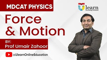 MDCAT Physics 2024: Dive into Distance, Displacement, and Velocity| Force and Motion |