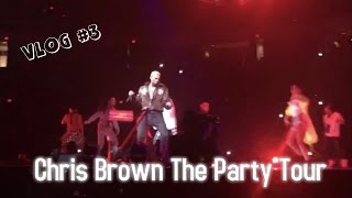 Season1 Vlog 3: Chris Brown The Party Tour #LITUATION