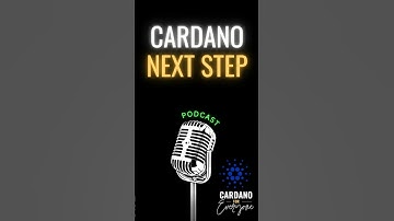 🌍 Cardano’s Next Step 🎙️ Podcast 🎧