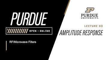 RF/Microwave Filters | Lecture 03 - Amplitude Response