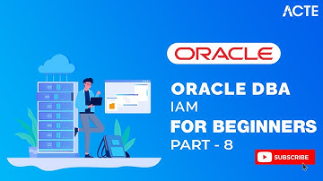 Oracle DBA Tutorial – Learn Oracle DBA from Experts | Part - 8