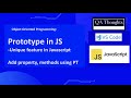 JavaScript Prototypes Explained | Add Property, Method | QA Thoughts
