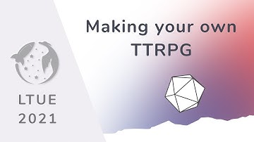 Roll for Game Design: Making Your Own TTRPG