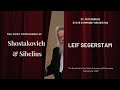 Capture de la vidéo The First Symphonies Of Dmitri Shostakovich And Jean Sibelius. Leif Segerstam. Spb Gaso Orchestra