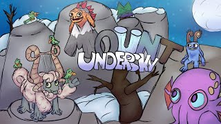 My Singing Monsters - Final Update - Mount Undersky Animated [Ft: Great people] @WLFdoesStuff