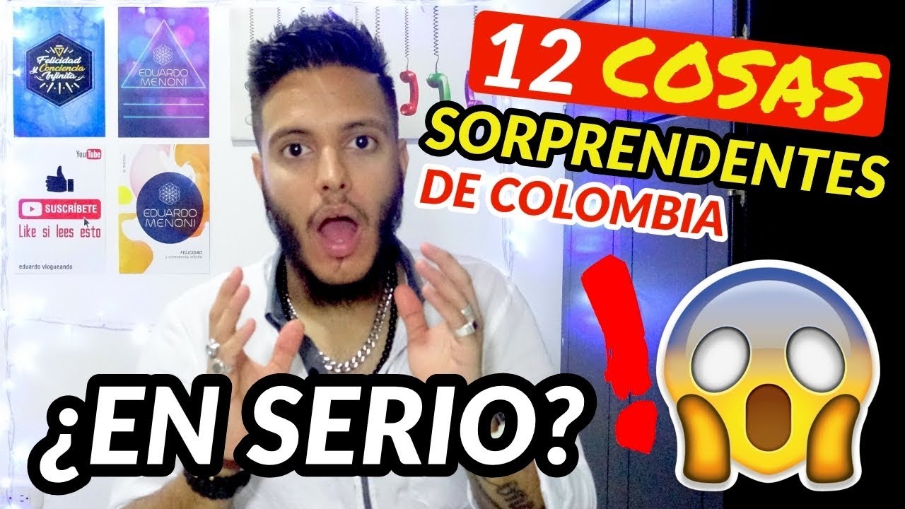 🔴 12 cosas SORPRENDENTES de COLOMBIA 😲🇨🇴| Eduardo Vlogueando - YouTube