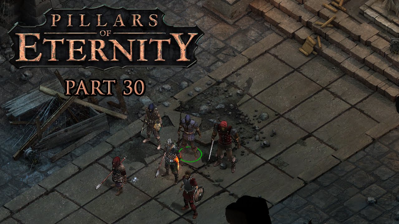 Let's Play Pillars of Eternity [Blind] Part 30 Durance will sprechen