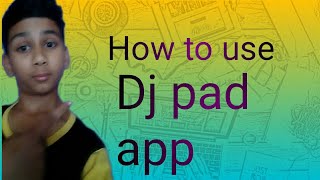How to use dj pad app screenshot 4