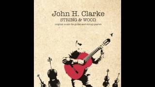 Interlude II - From the &quot;String &amp; Wood&quot; Album by John H. Clarke