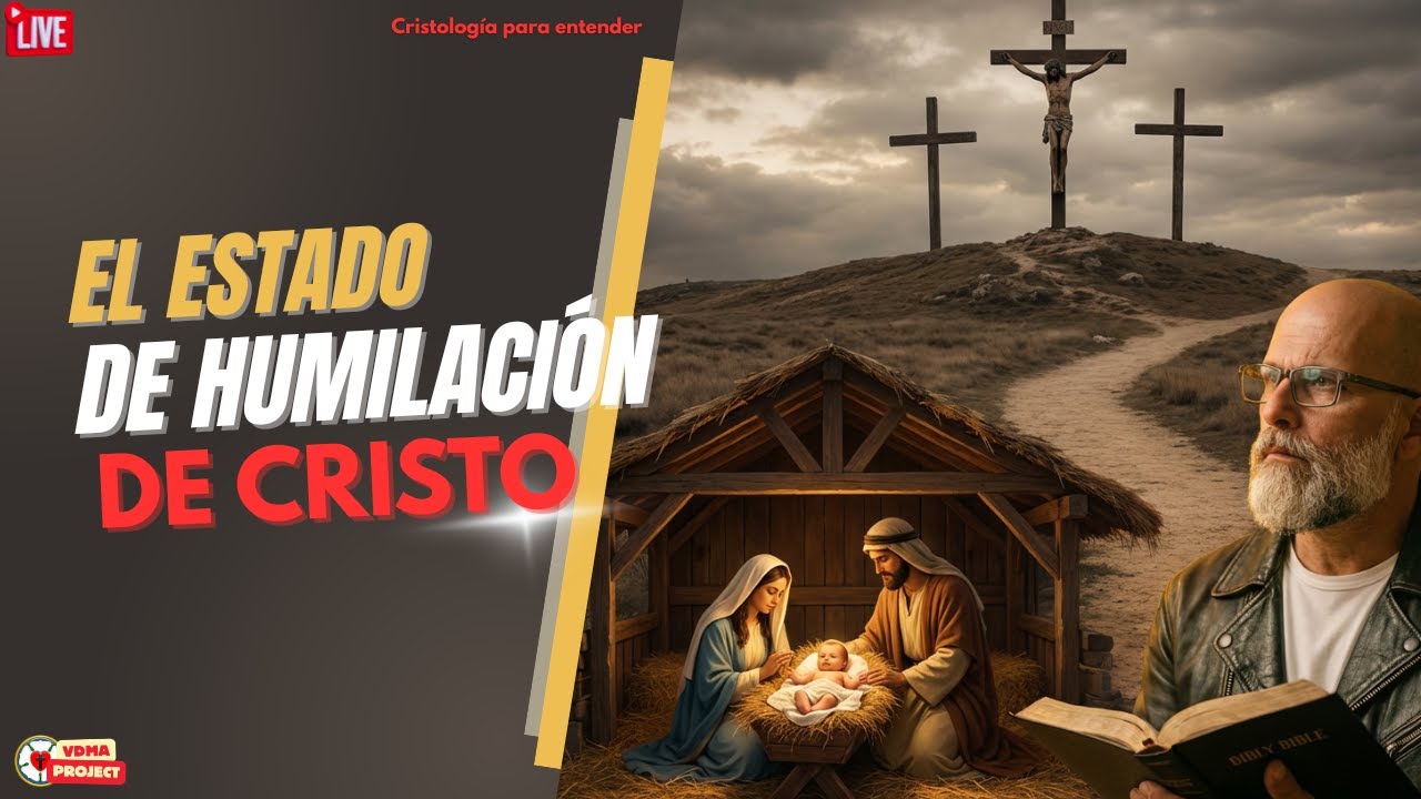 El Estado de Humillaciòn de Cristo