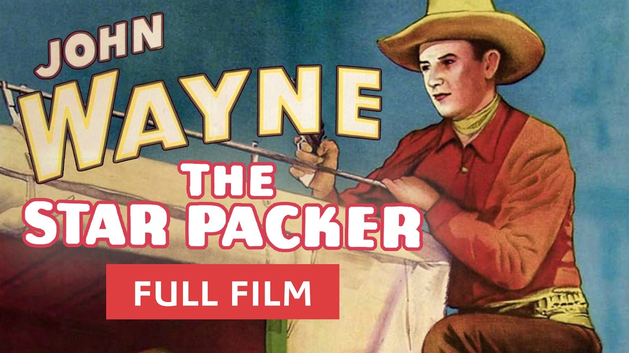 The Star Packer (1934) | Full Classic Western Film - John Wayne, Verna ...