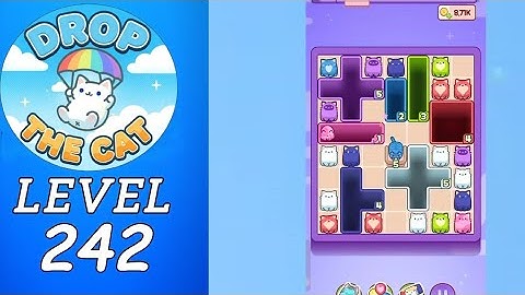 Drop The Cat Level 242 Walkthrough