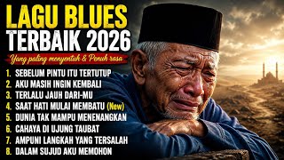 BEST BLUES PLAYLIST 2026 | THE MOST TOUCHING AND EMOTIONAL BLUES SONGS!