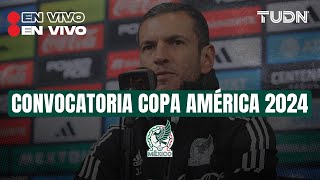 EN VIVO | Convocatoria Copa América 2024  Selección Mexicana | TUDN