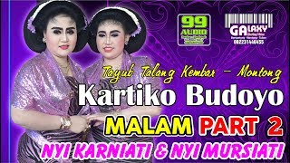 TAYUB TALANGKEMBAR NYI KARNIATI & NYI MURSIATI KARTIKO BUDOYO FULL MALAM PART 02