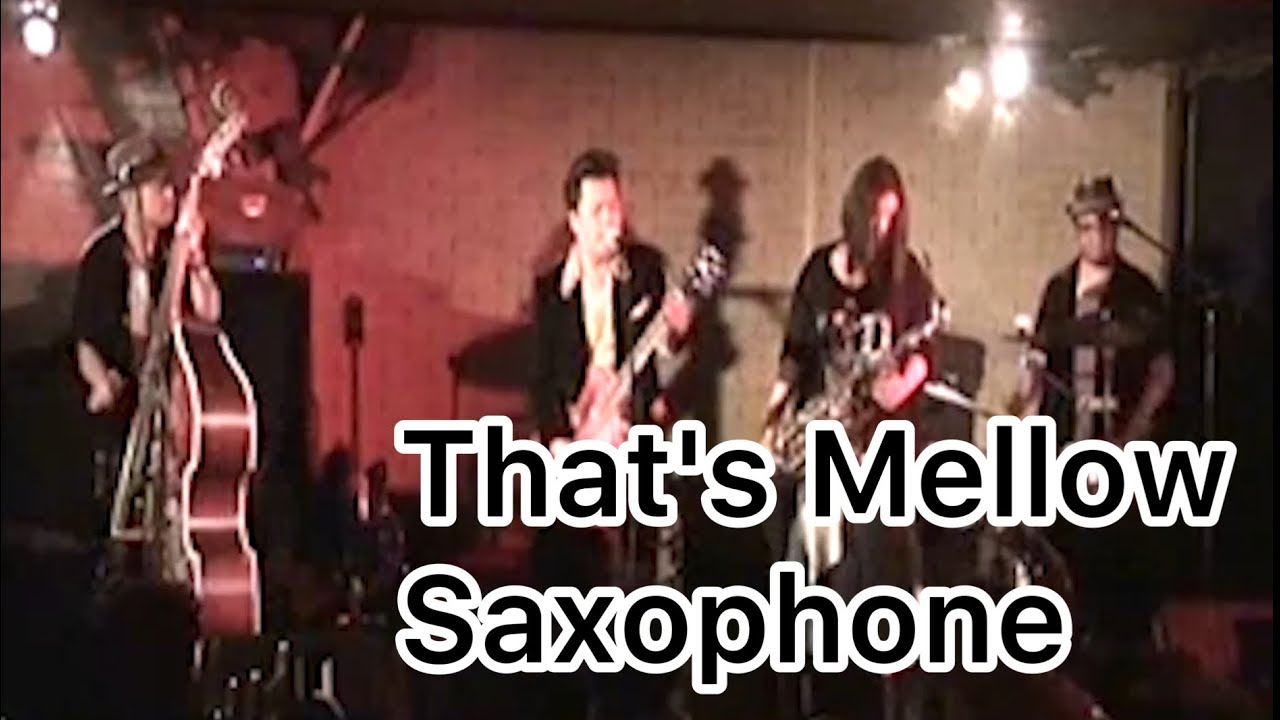 That's Mellow Saxophone YouTube
