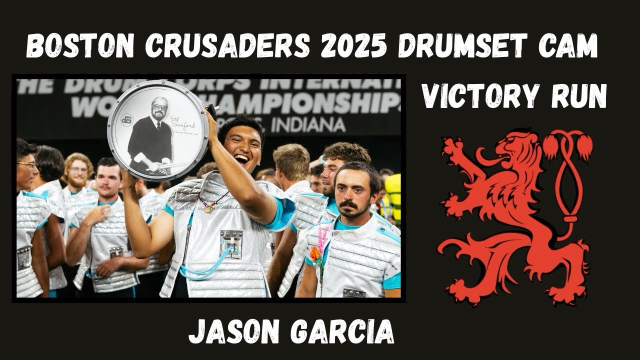 Boston Crusaders 2025 Victory Run Drumset Cam 