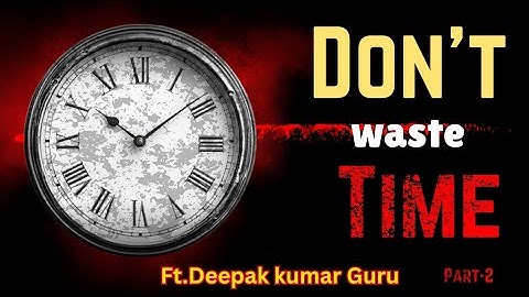 The Value of Time: Why Every Second Counts | part-2 | Odia Trainer