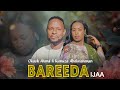 BAREEDA IJAA Okaash Ahmad Fi Kunuuzaa Abdurahmaan New Ethiopian Oromo Music 2025 Official Video