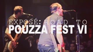EXPOSÉ: Road to Pouzza Fest Teaser