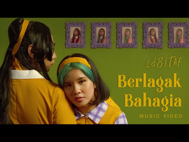 Idgitaf - Berlagak Bahagia (Official Music Video) class=