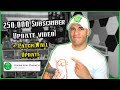 250,000 Subscriber Update Video! (w/ patch wall update)