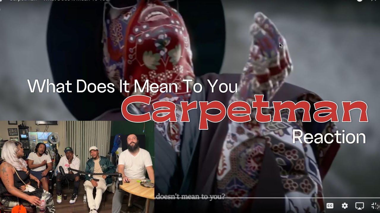 We Couldn't Believe What We Heard! Carpetman - What Does It Mean To You REACTION
