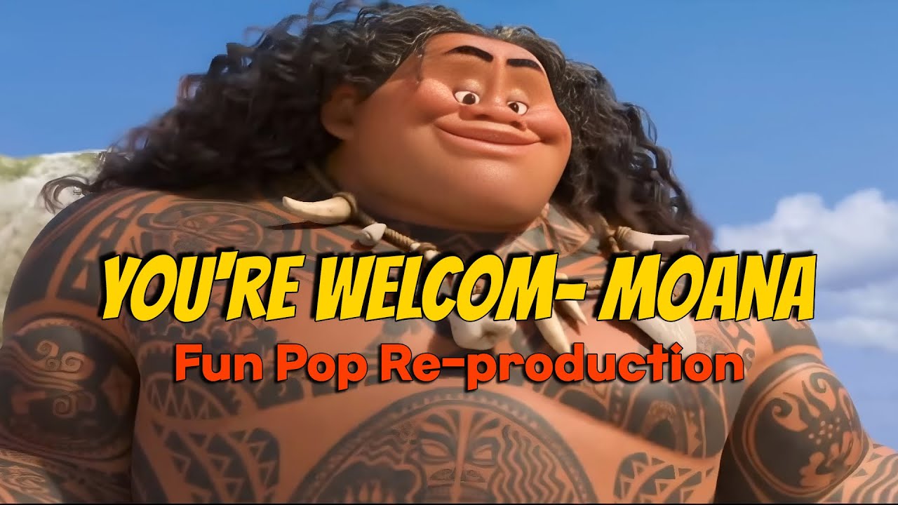You’re Welcome - Fun Pop Remix | Dwayne Johnson’s Moana Hit Reimagined!