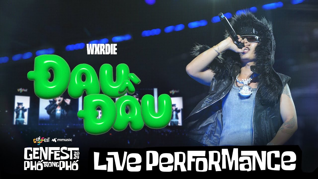 Đau Đầu (Live at GENfest 24)