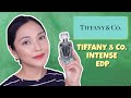 TIFFANY & CO. INTENSE (EDP) | PHILIPPINES 🇵🇭