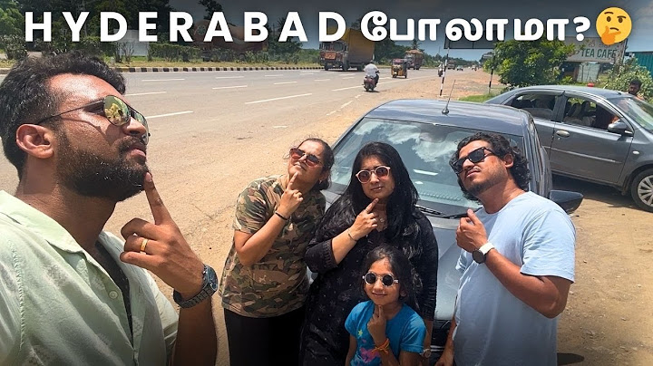ROAD Trip போறோம் 🚗 | Hyderabad series Episode-1😍