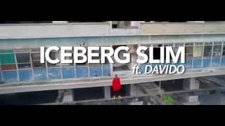 Iceberg Slim - Ft Davido - WAVE.