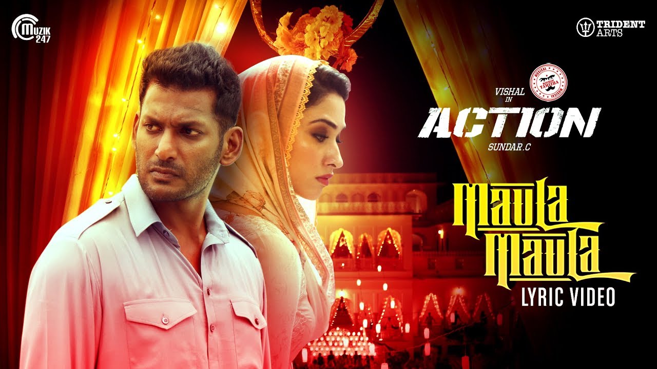 Action  Maula Maula Lyric Video  Vishal Tamannaah  Hiphop Tamizha  SundarC