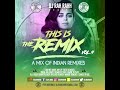 Dj rah rahh  this is the remix vol 9