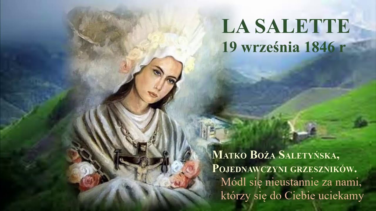 Objawienia w La Salette: Maryja płacze i ostrzega świat (ks prof. Janusz Kręcidło MS)