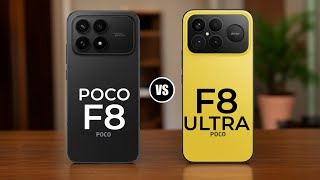 Poco F8 Vs Poco F8 Ultra
