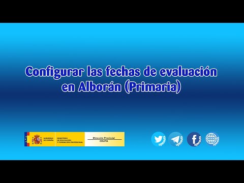 Cambiar fechas evaluación en primaria con el programa Alborán del MEFP