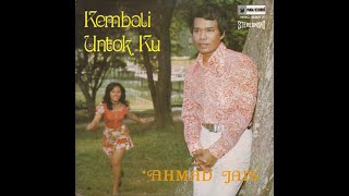 AHMAD JAIS  - Kembali untuk ku  ,, HRC 6857 FULL ALBUM