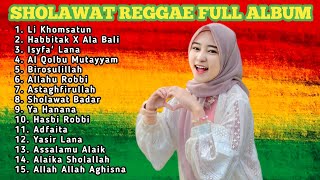 Kumpulan Lagu Sholawat Reggae Cover Terbaik | Dengarkan Sholawat Ini Agar Hati Tenang Terbaru 2024