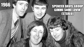 Spencer Davis Group * Gimme Some Lovin' (STEREO!)    1966  HQ