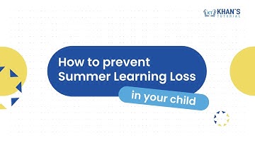 How to Prevent Summer Learning Loss in your child
