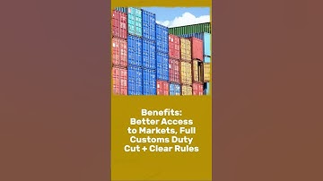 CPTPP in less than 30 seconds: What is it, and what are the key benefits if you trade in goods?