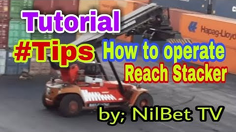 #OFW:Buhay Operator( #Tips how to operate reach stacker)