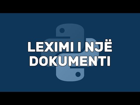 Leximi i një Dokumenti | Trajtimi i Dokumentave | Python | Programim | Informatikë